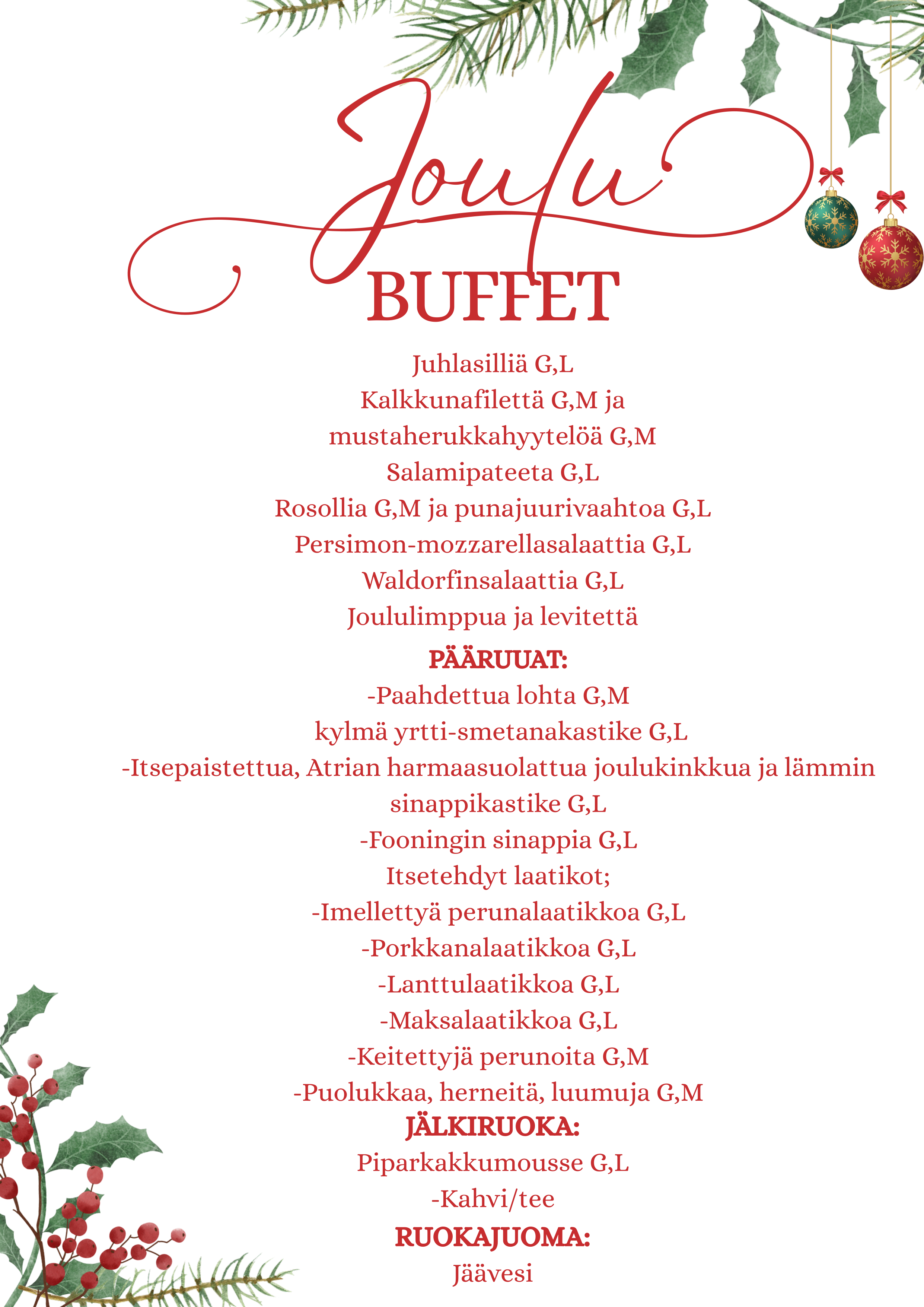 Pikkujoulujen joulubuffet: Alkuruoka perinteiset joulun silli, rosolli limppu muine herrkuineen. Pääruoka, lohta ja kinkkua perunoilla sekä Fooningin omatekemät laatikot